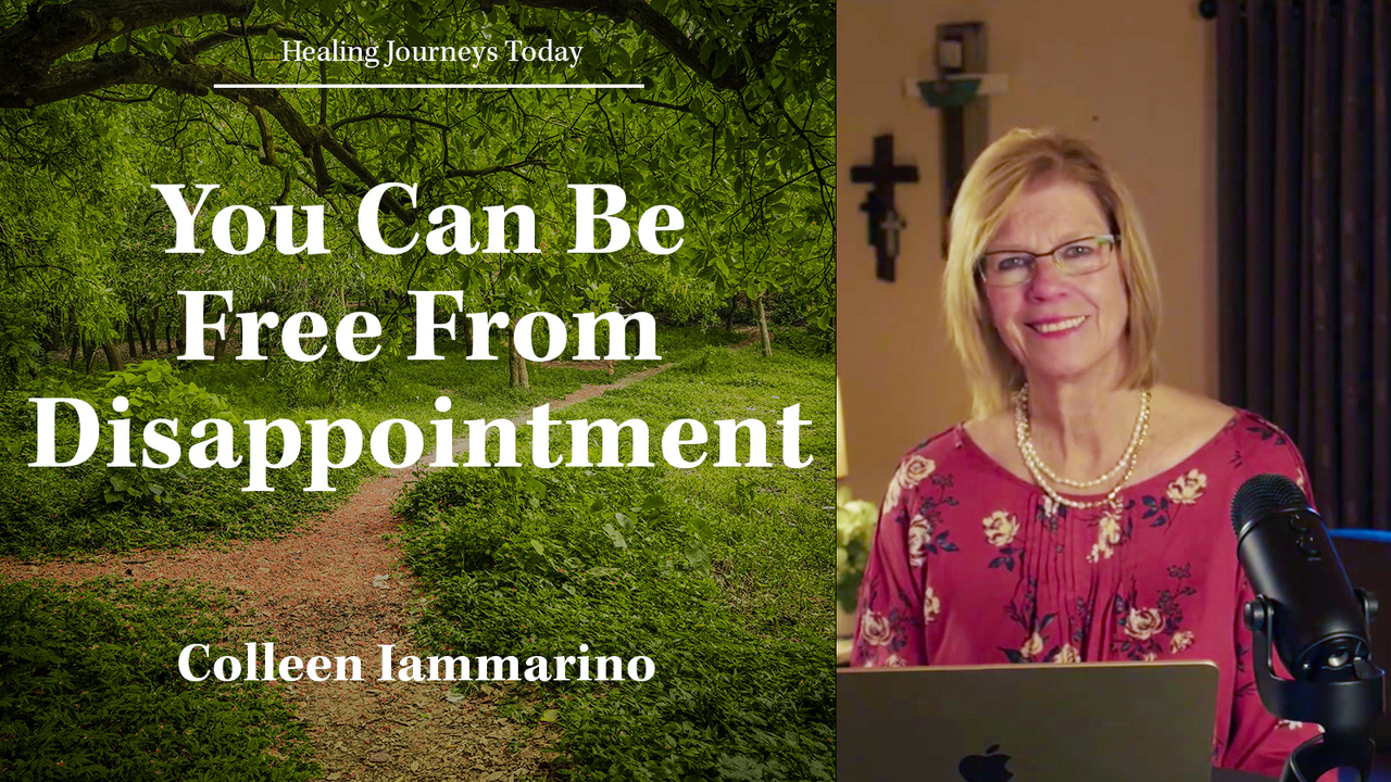 You Can Be Free From Disappointment