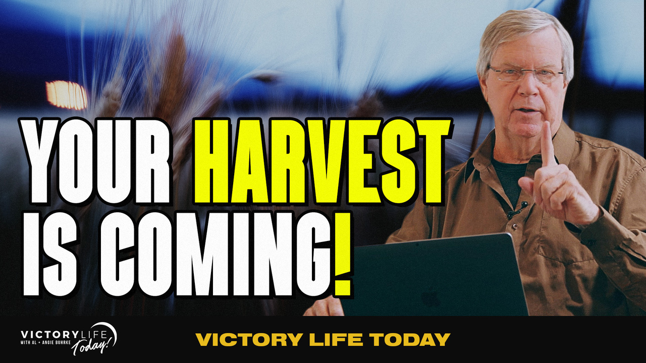 Your Harvest Is Coming—If You Don’t Give Up