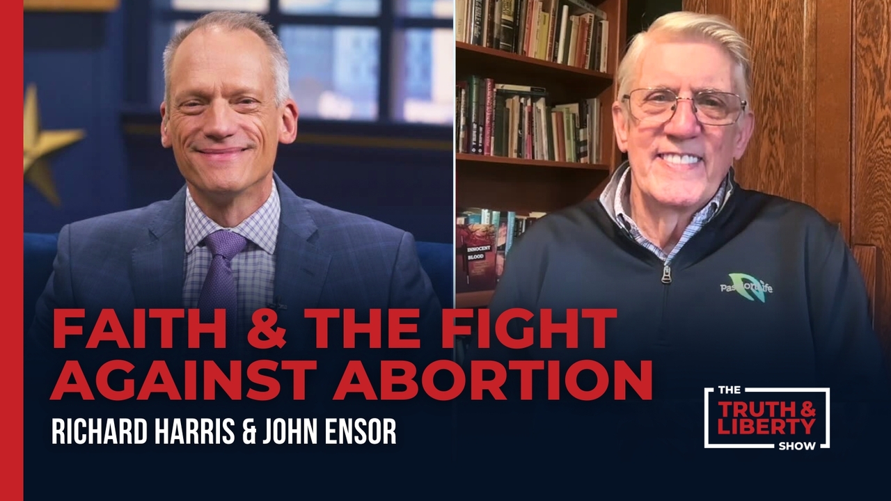 Faith and the Fight Against Abortion with John Ensor