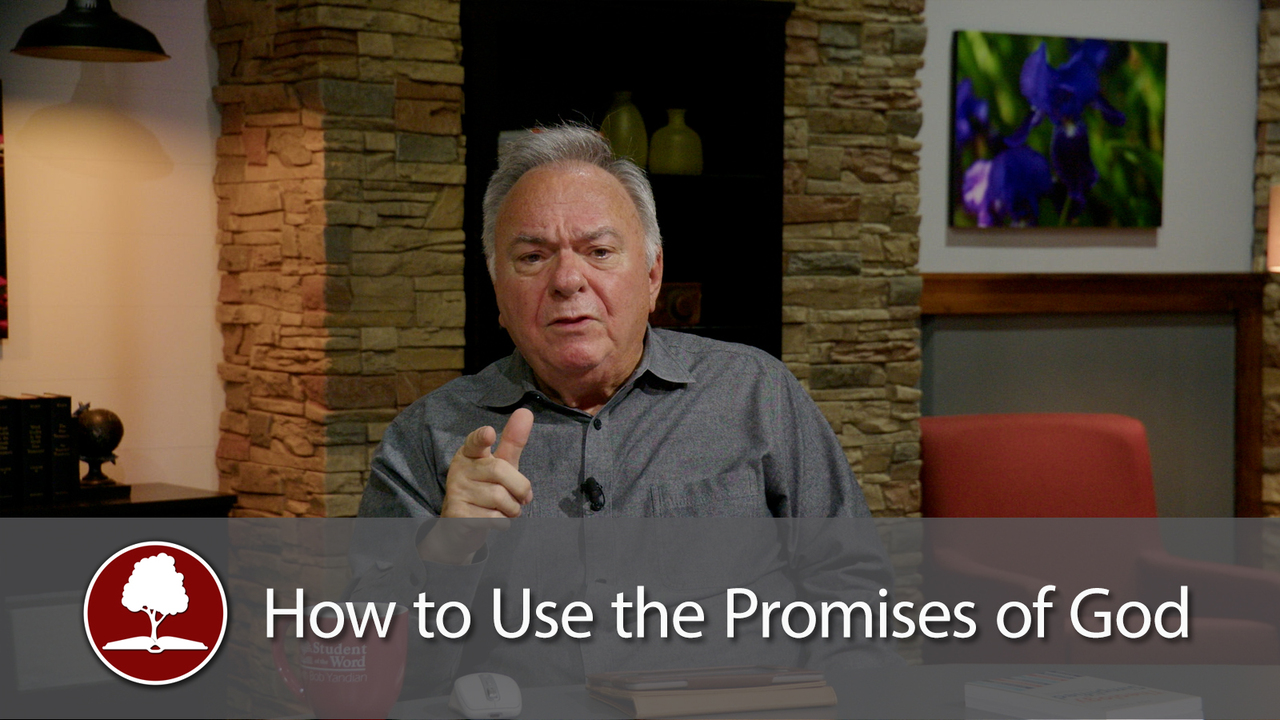 How to Use the Promises of God