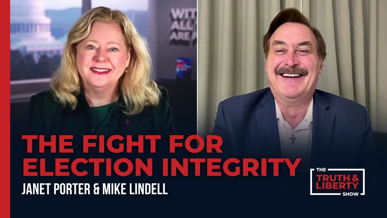 The Fight for Election Integrity with Mike Lindell