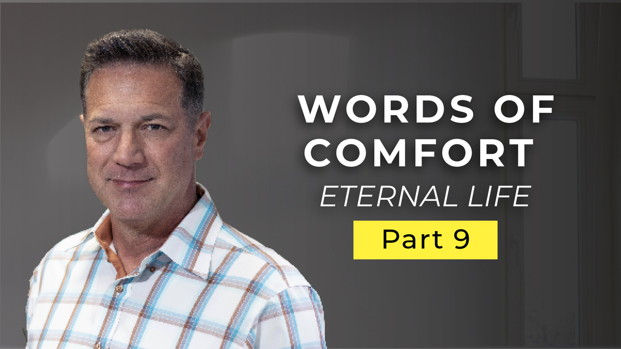 Episode 659: Words of Comfort from the Bible!