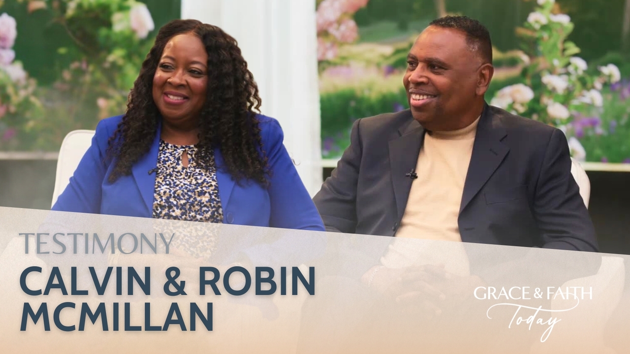 Calvin and Robin McMillan: Transforming Lives