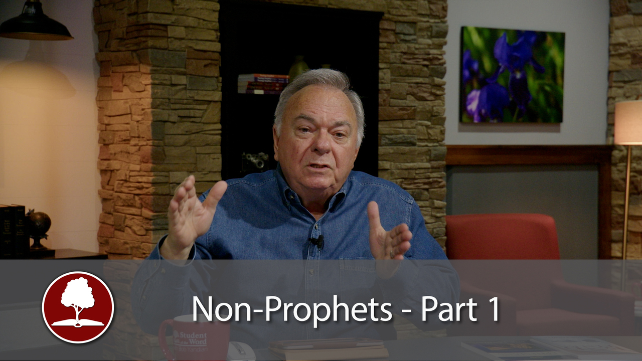 Non-Prophets – Part 1