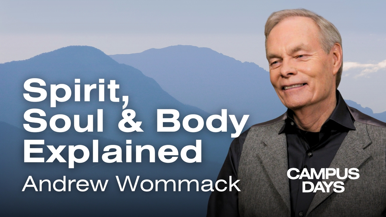 Understanding Spirit, Soul, Body | S4 Ep 1