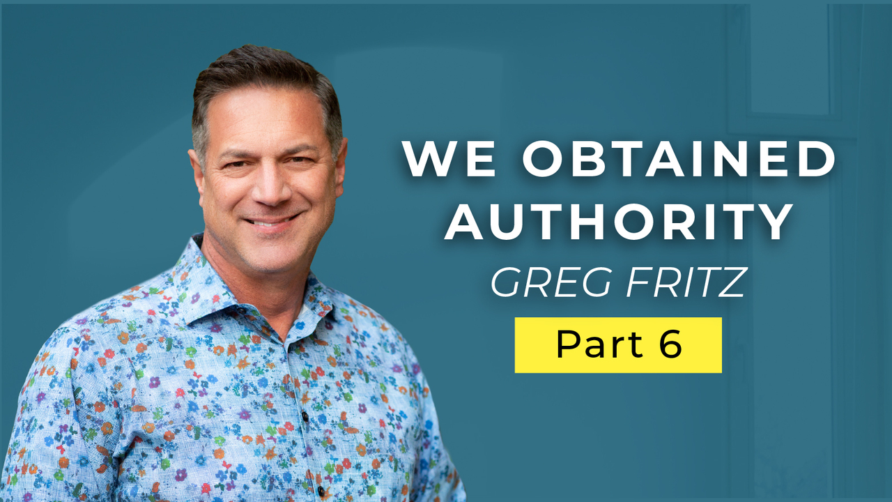 Episode 696: How We Obtained Authority!