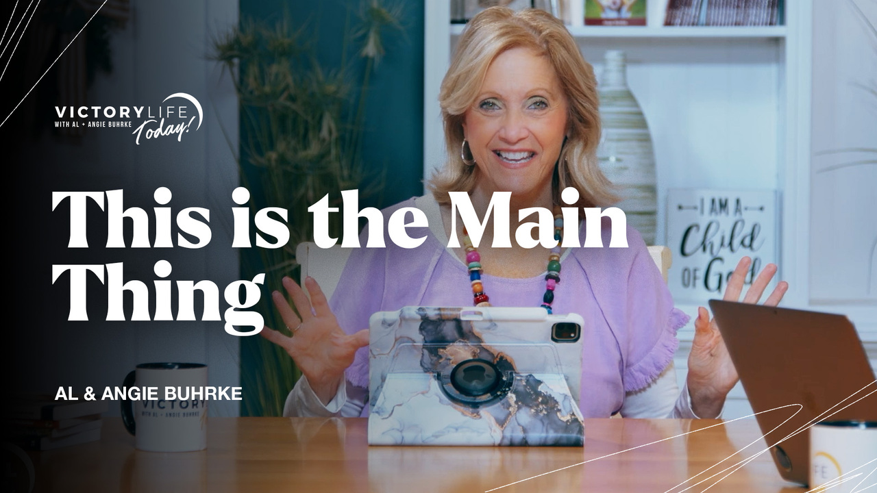 This is the Main Thing