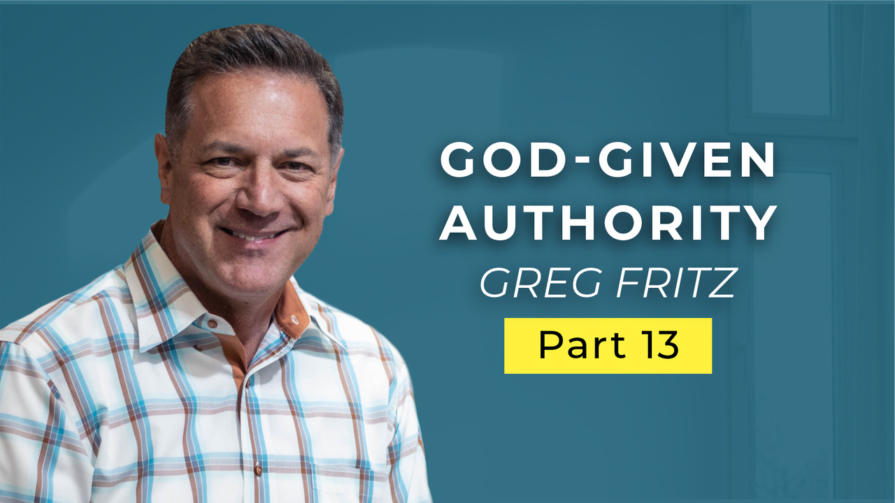 Episode 703: Authority Starts with God