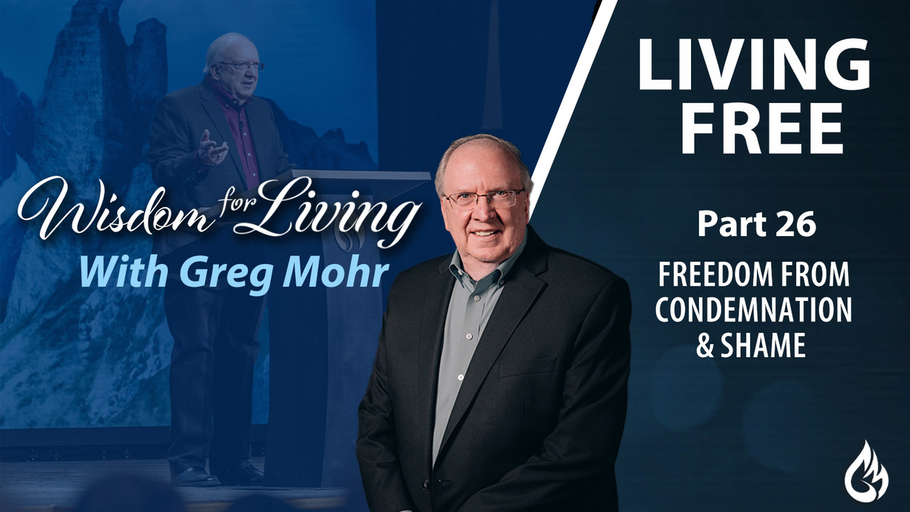 Freedom from Condemnation & Shame