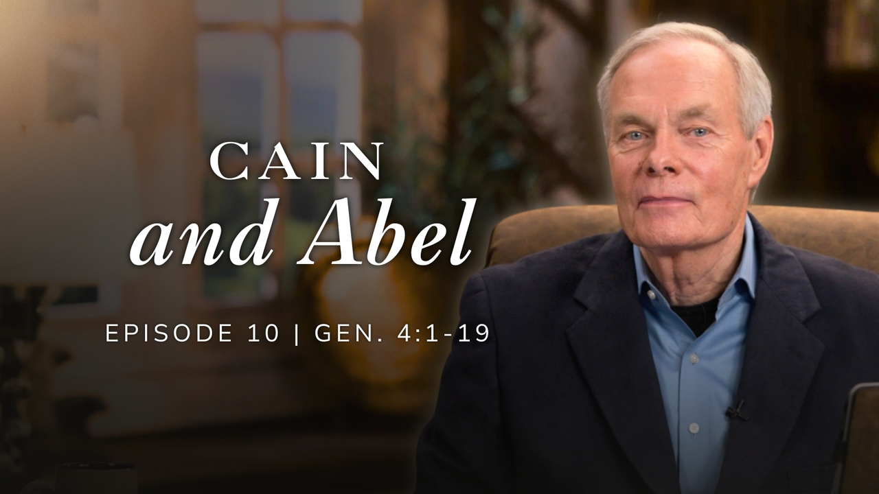 Cain and Abel | Genesis 4:1-19 Episode 10