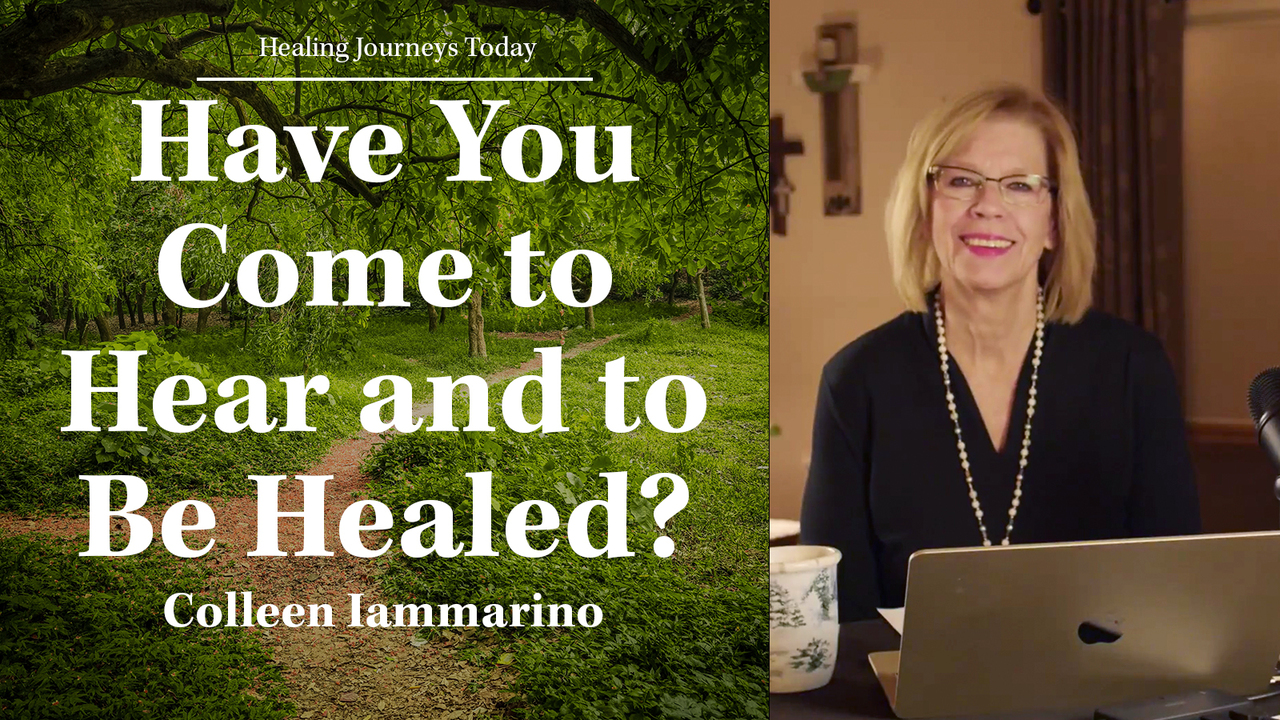 Have You Come to Hear and to Be Healed?