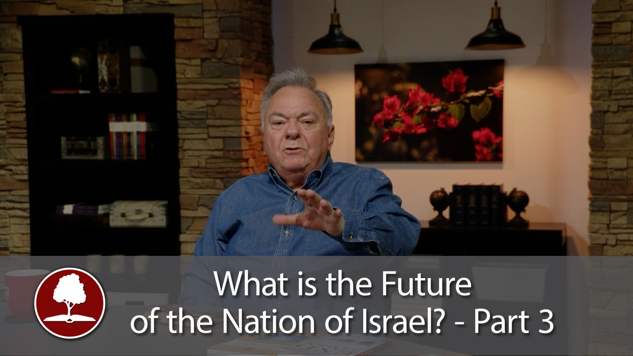 The Future of Israel – Part 3