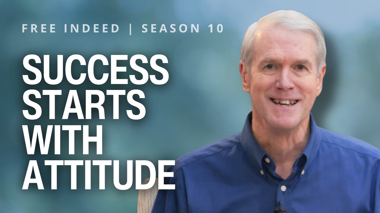 Success Starts with Attitude | S10 Ep 5