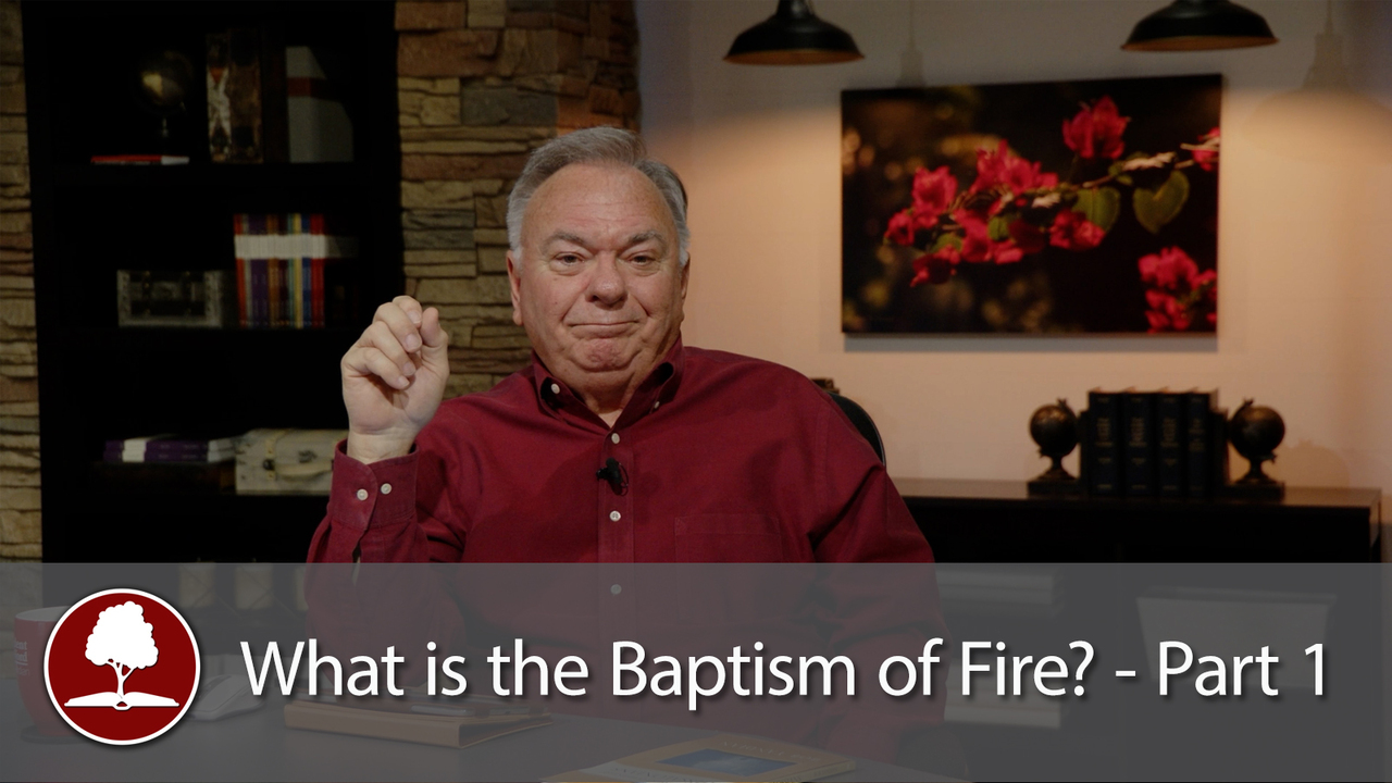 The Baptism of Fire – Part 1