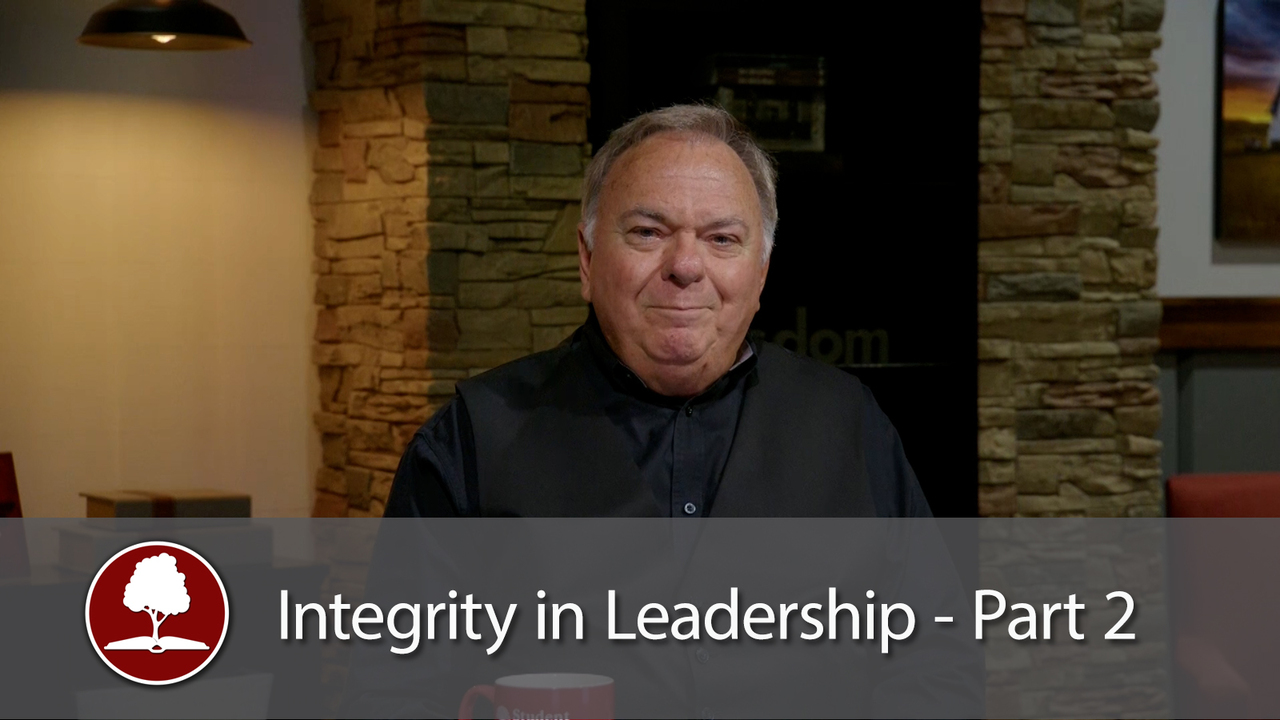 Integrity in Leadership – Part 2