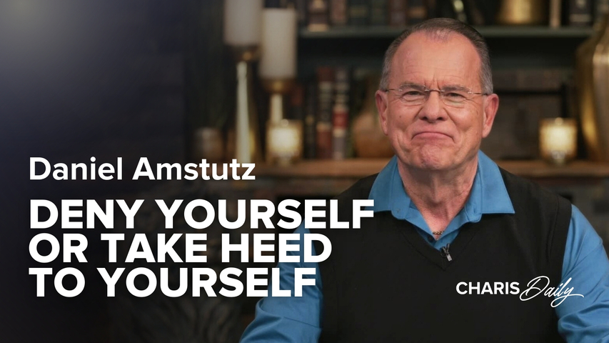 Deny Yourself or Take Heed to Yourself | S11 Ep 22