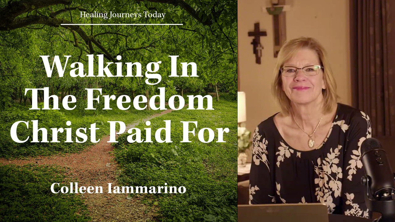 Walking In The Freedom Christ Paid For