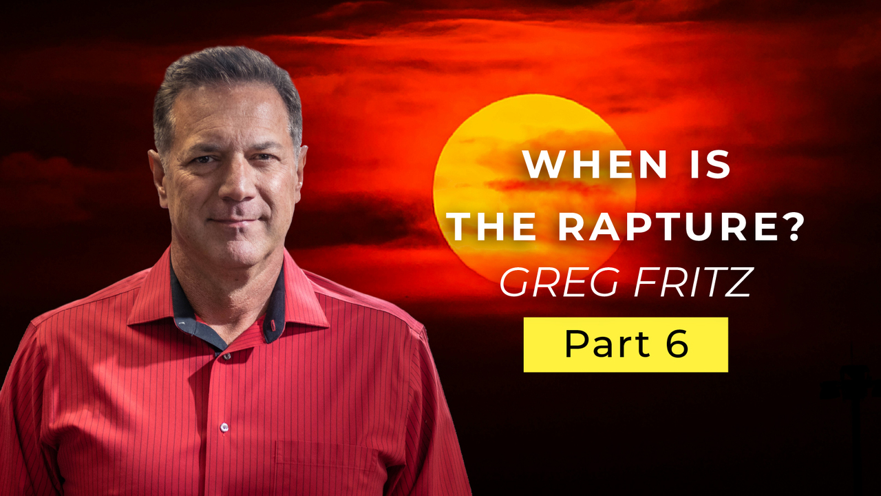 Episode 731: When Is the Rapture and Who Is Going?