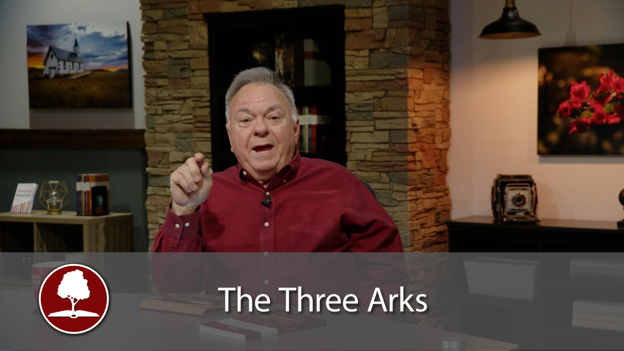The Three Arks