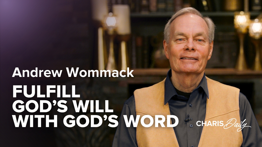 Fulfill God’s Will with God’s Word | S12 Ep 24