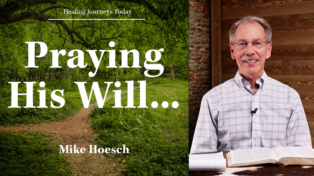 Praying His Will...