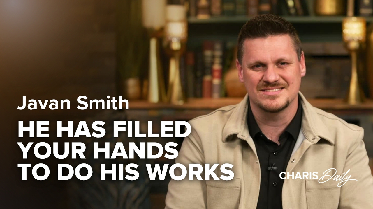 He Has Filled Your Hands to Do His Works | S13 Ep 14