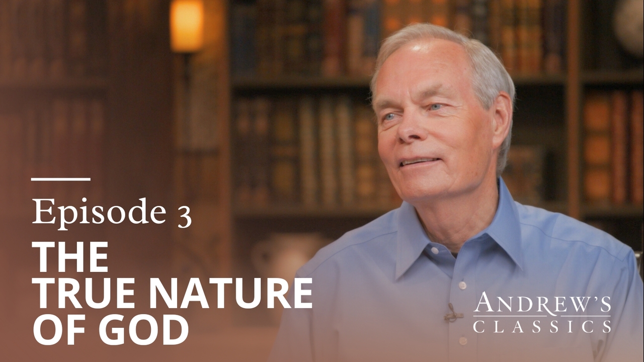 The True Nature of God | Ep 3