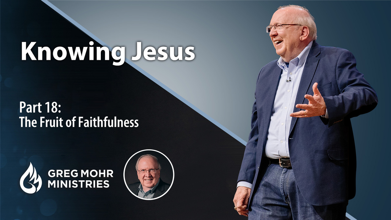The Fruit of Faithfulness