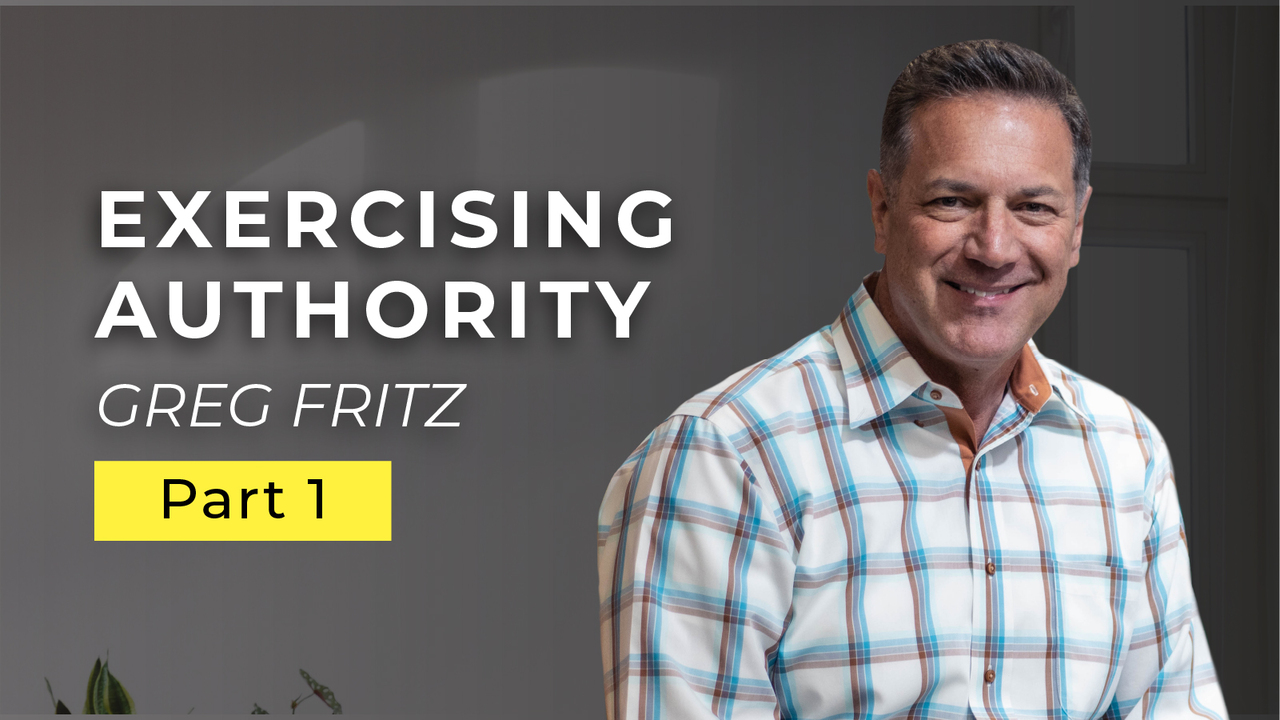 Episode 771: Exercising Authority