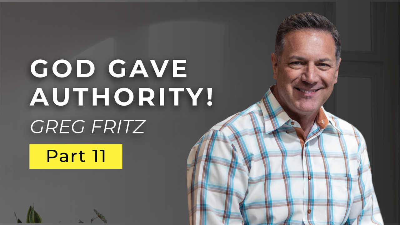 Episode 781: God Gave Us Authority!