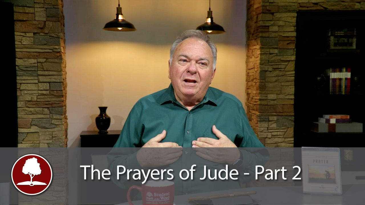 The Prayers of Jude - Part 2