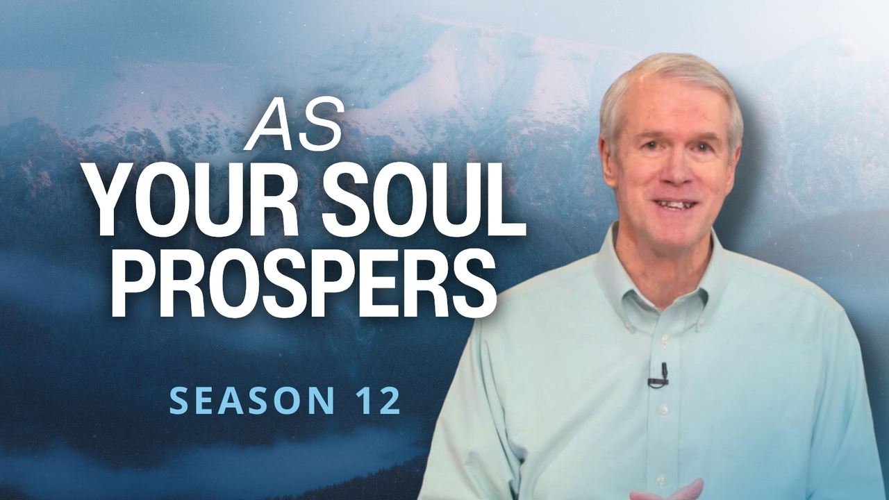 As Your Soul Prospers | S12 Ep 11
