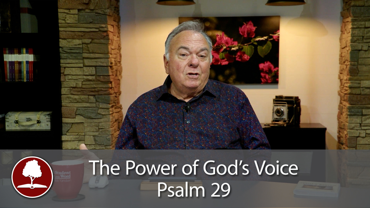Psalm 29-The Power of God’s Voice