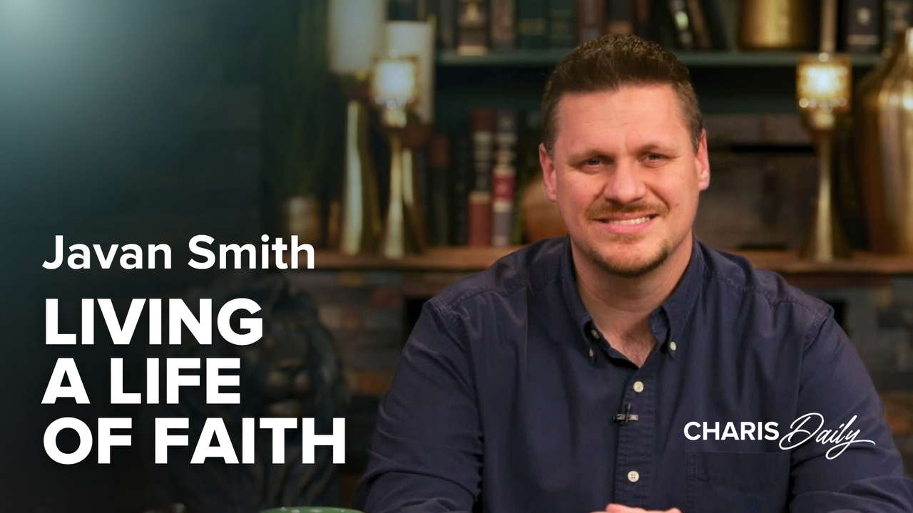 Living a Life of Faith | S14 Ep 19