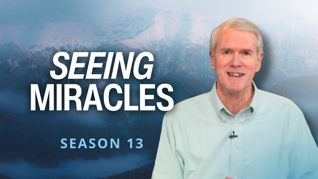 Seeing Miracles | S13 Ep 4