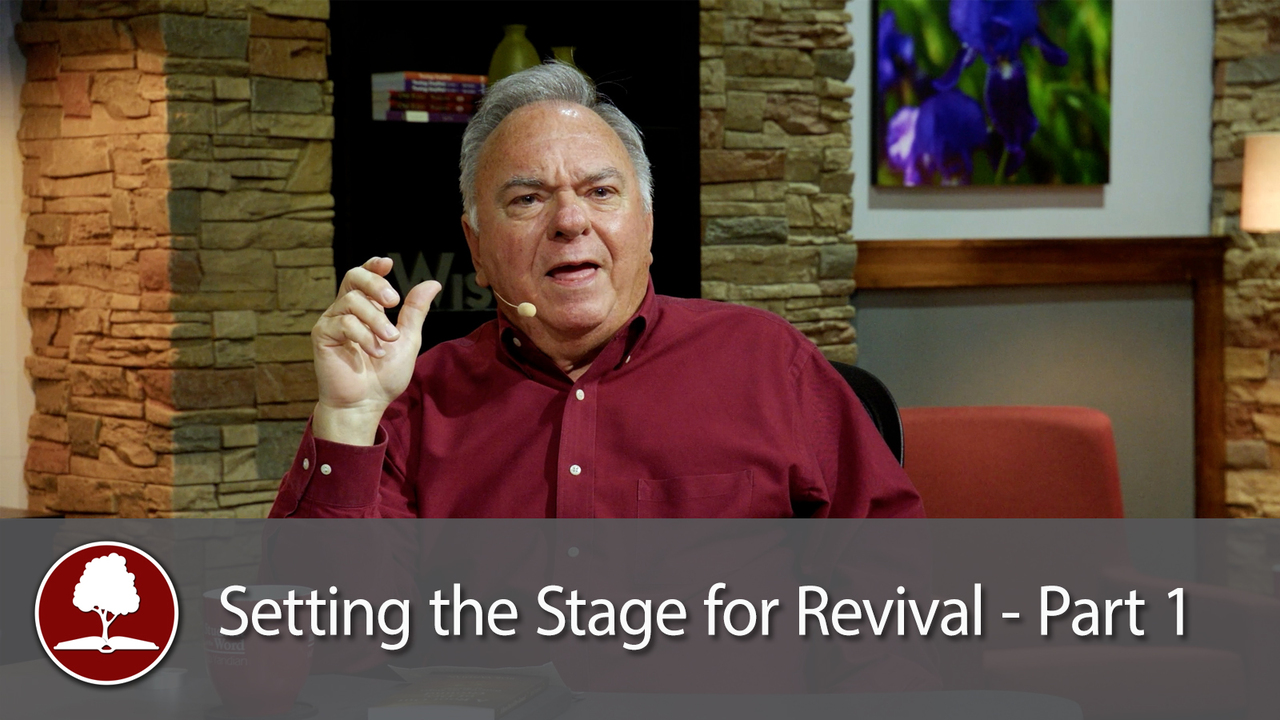 Setting the Stage for Revival - Part 1