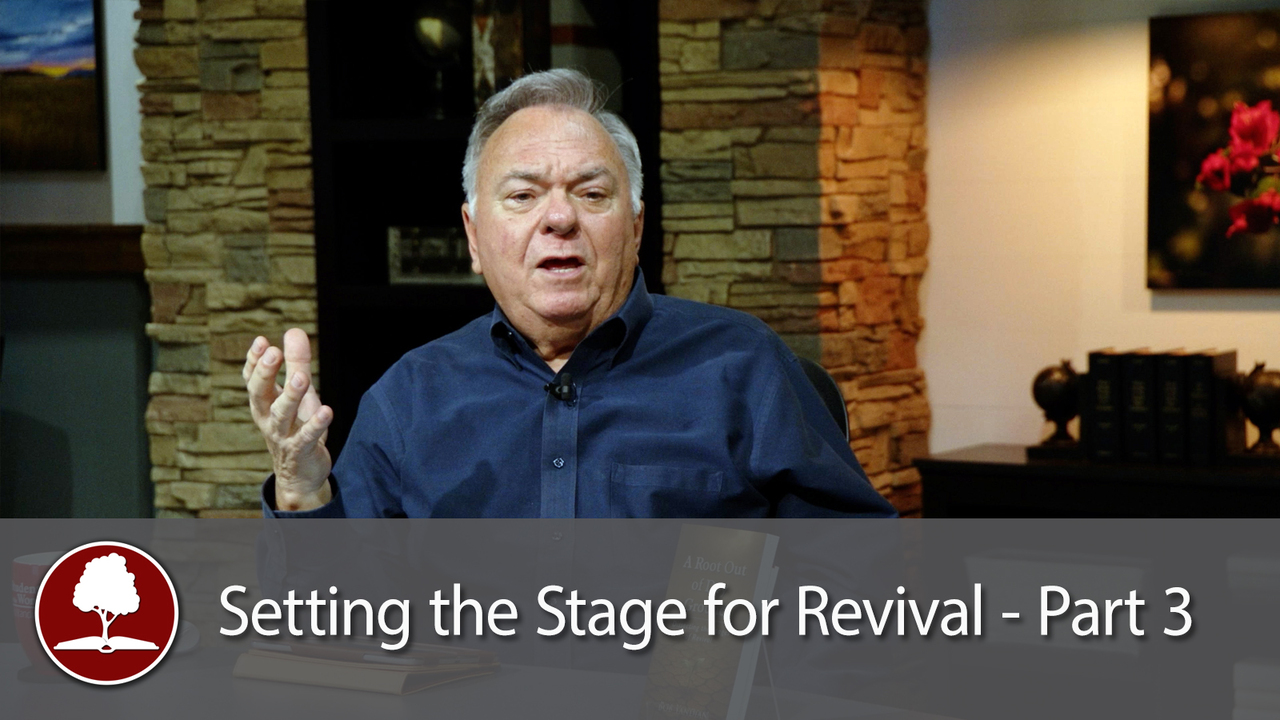 Setting the Stage for Revival - Part 3