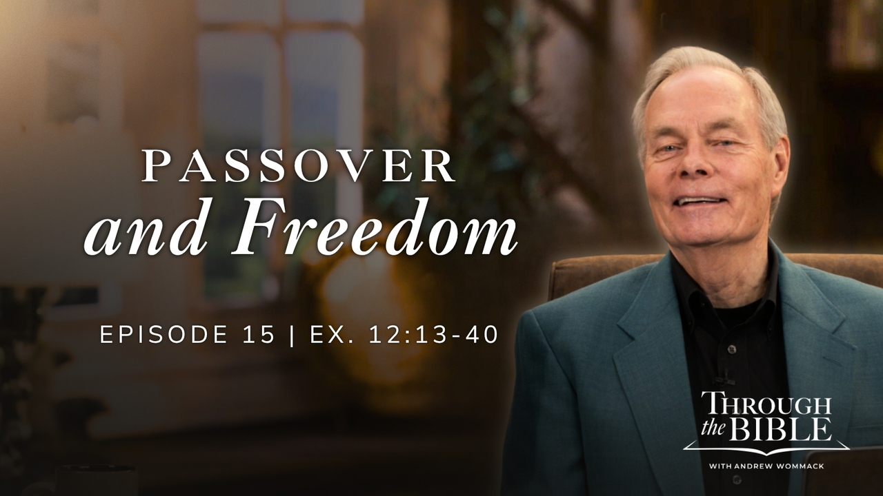 Passover and Freedom | Exodus 12:13-40 Episode 15