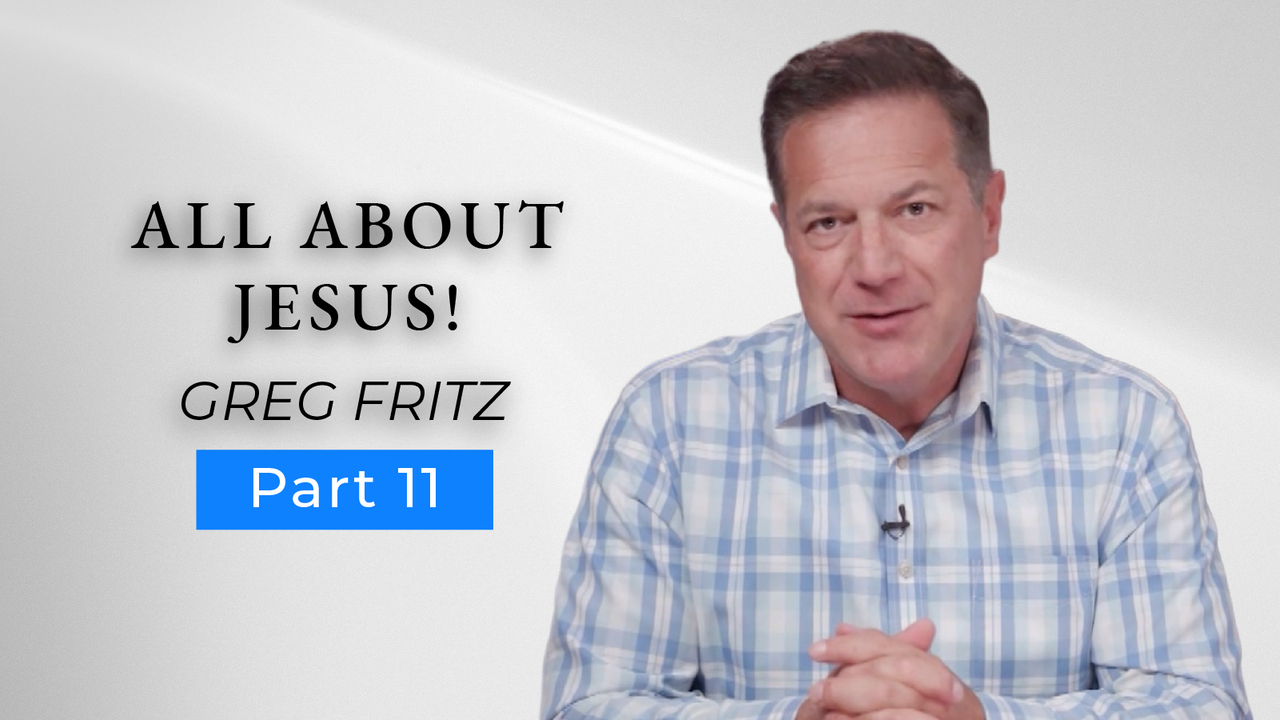 Episode 791: All About Jesus!