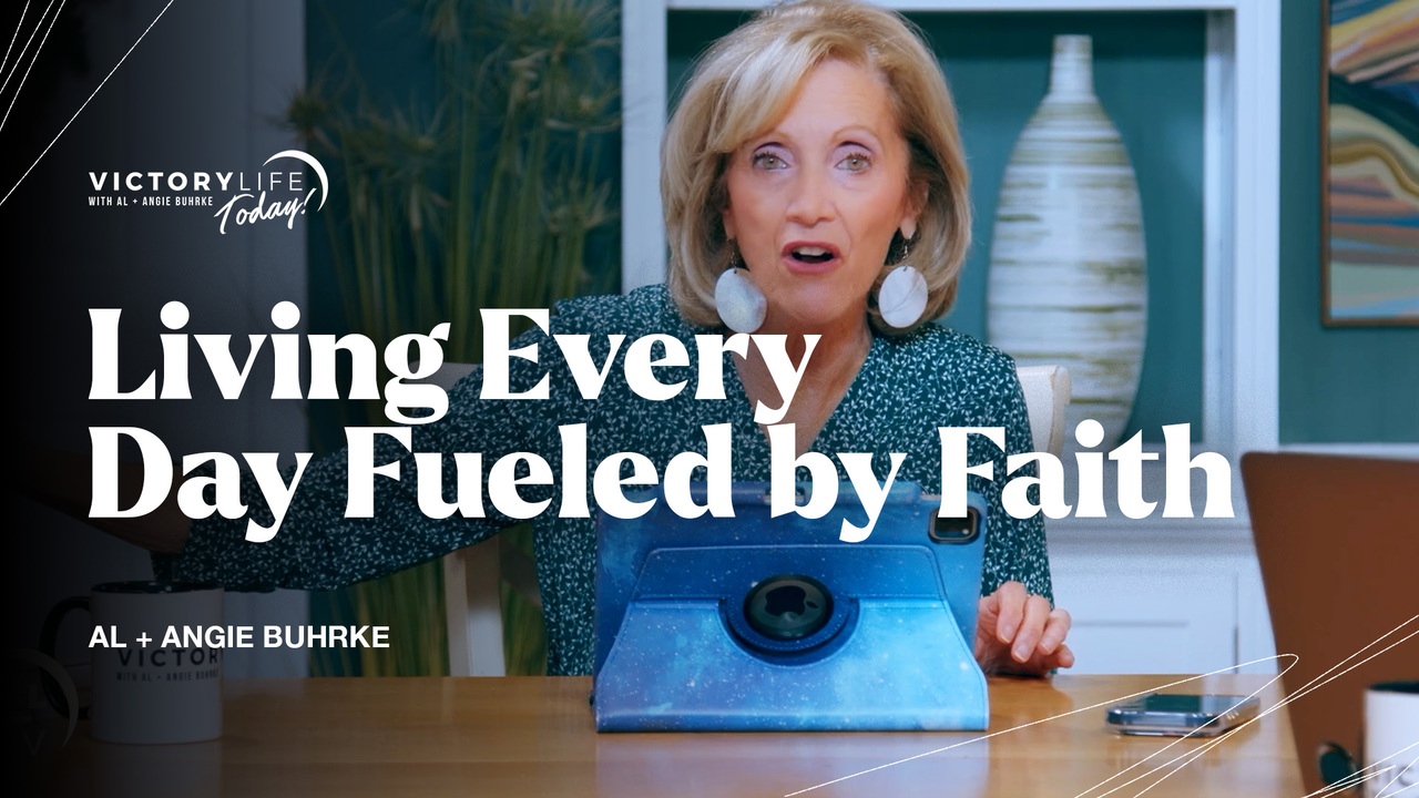 Living Every Day Fueled by Faith