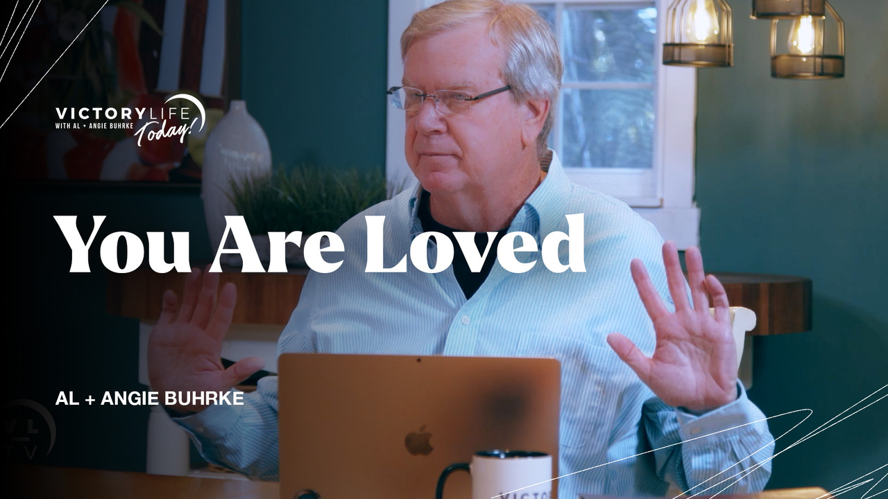 You Are Loved