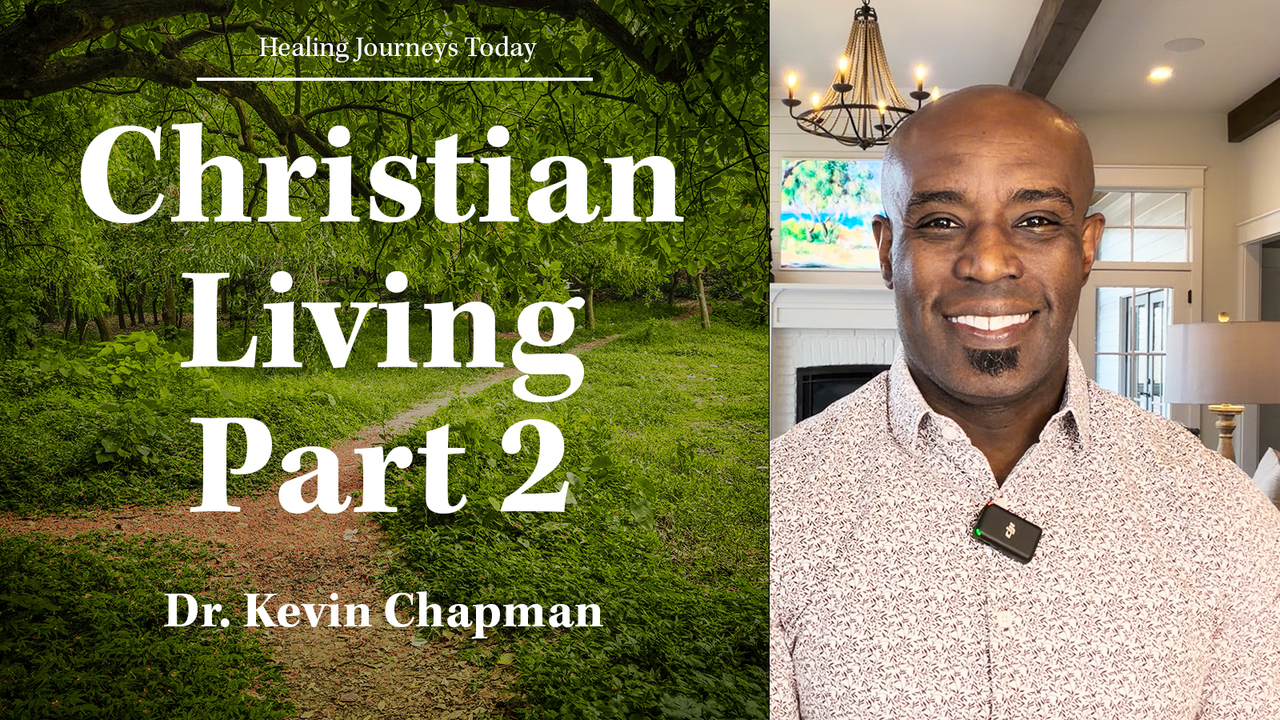 Christian Living Part 2