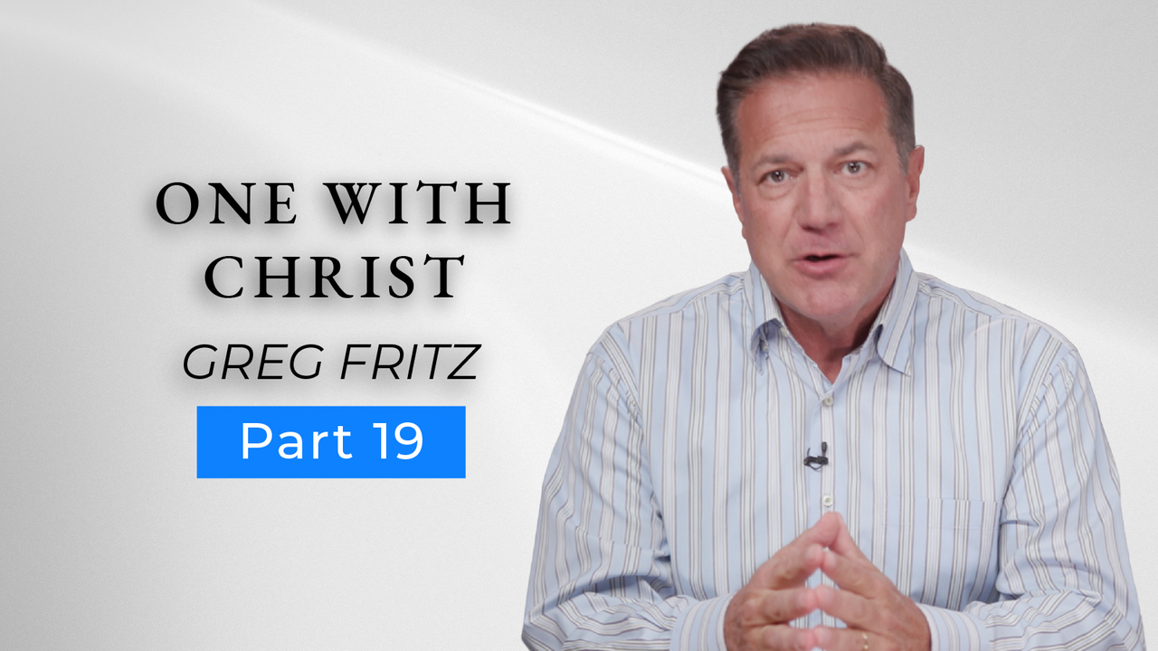 Episode 804: One with Christ
