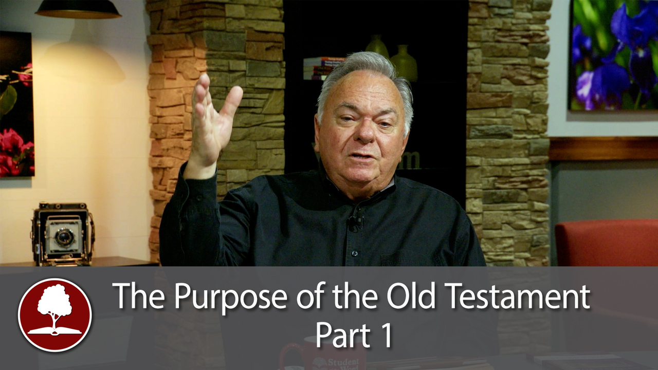 The Purpose of the Old Testament - Part 1