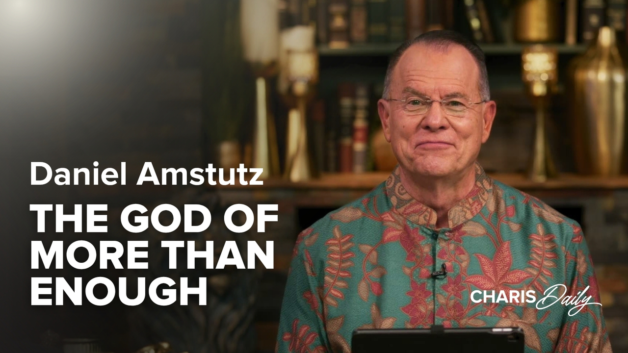 The God of More Than Enough | S15 Ep 22