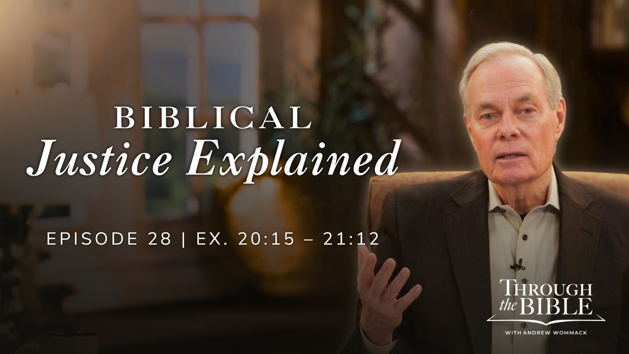 Biblical Justice Explained | Exodus 20:15-21:12 Episode 28