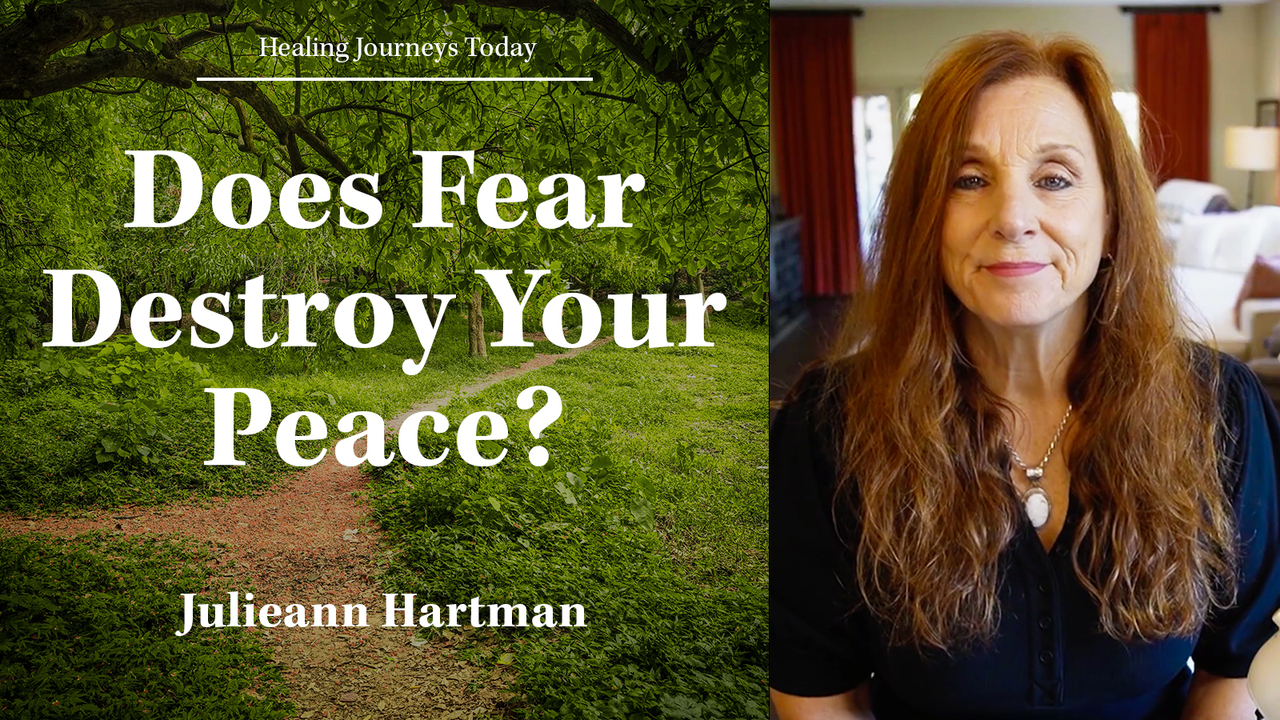 Does Fear Destroy Your Peace?