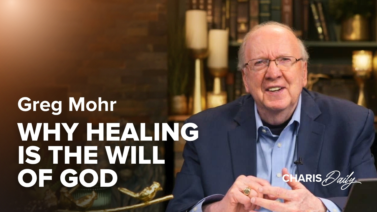 Why Healing Is the Will of God | S16 Ep 1