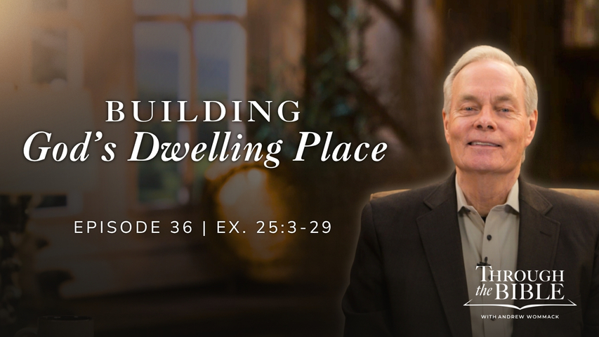 Building God's Dwelling Place | Exodus 25:3-29 Episode 36