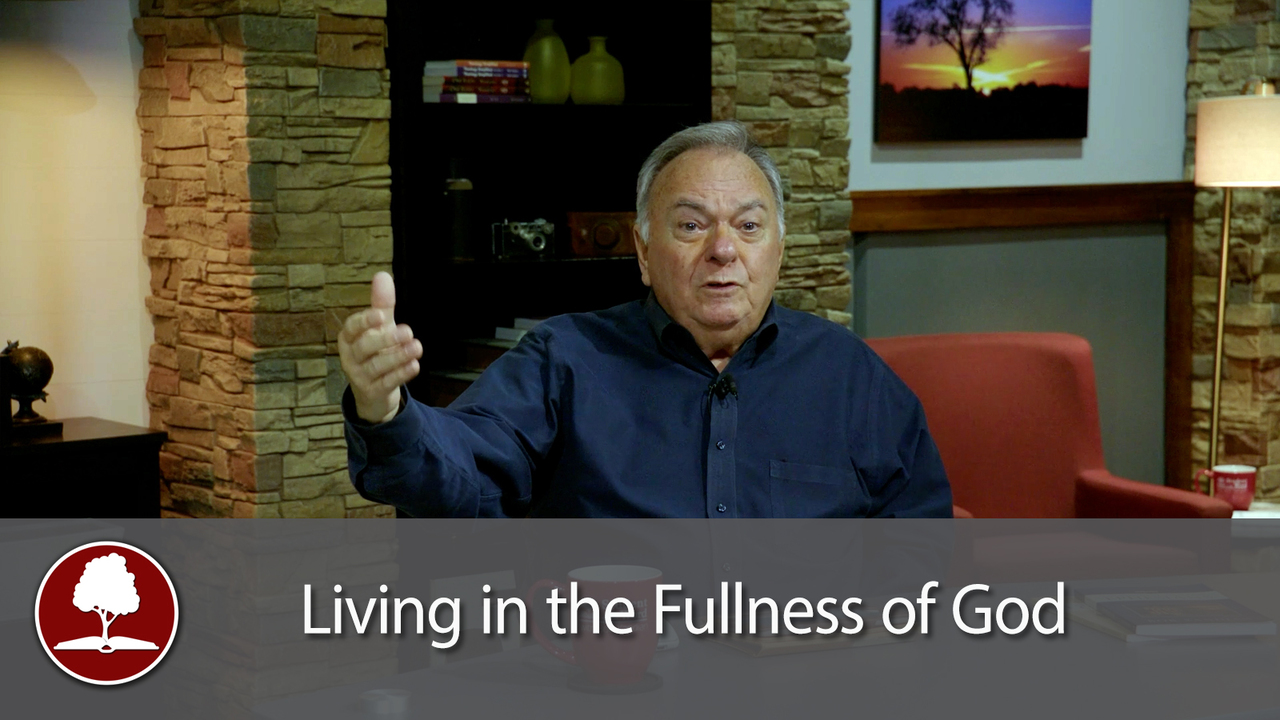 Living in the Fullness of God